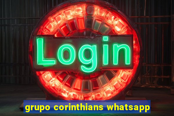 grupo corinthians whatsapp